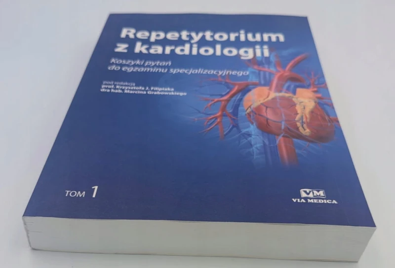 Repetytorium z kardiologii Tom 1 Krzysztof J. Filipiak, Marcin Grabowski