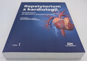Repetytorium z kardiologii Tom 1 Krzysztof J. Filipiak, Marcin Grabowski