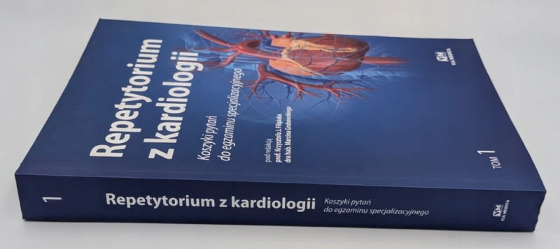 Repetytorium z kardiologii Tom 1 Krzysztof J. Filipiak, Marcin Grabowski