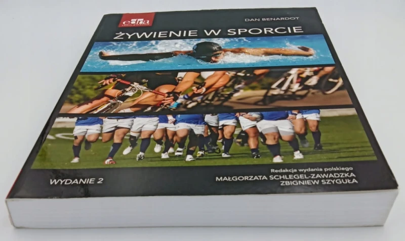 Żywienie w sporcie Dean Benardot, Małgorzata Schlegel-Zawadzka, Zbigniew