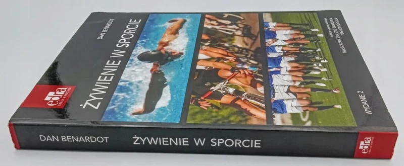 Żywienie w sporcie Dean Benardot, Małgorzata Schlegel-Zawadzka, Zbigniew