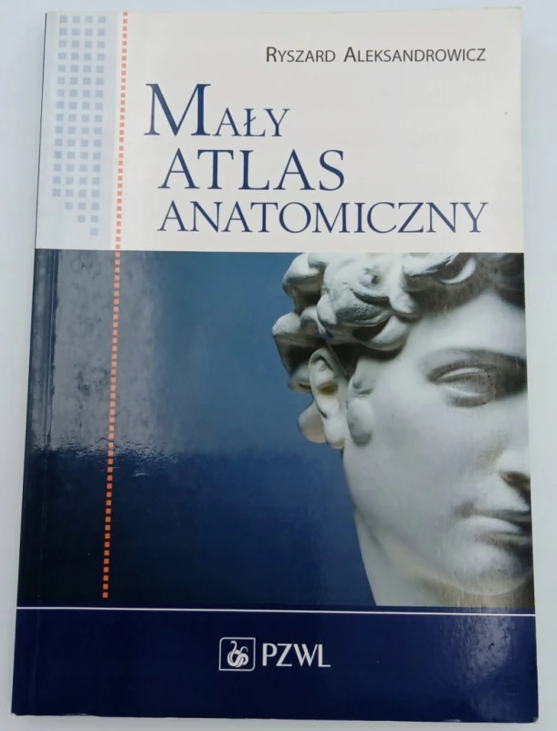 Mały Atlas Anatomiczny R. Aleksandrowicz PZWL 2014