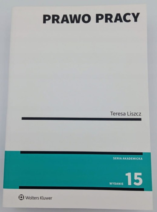Prawo pracy Teresa Liszcz