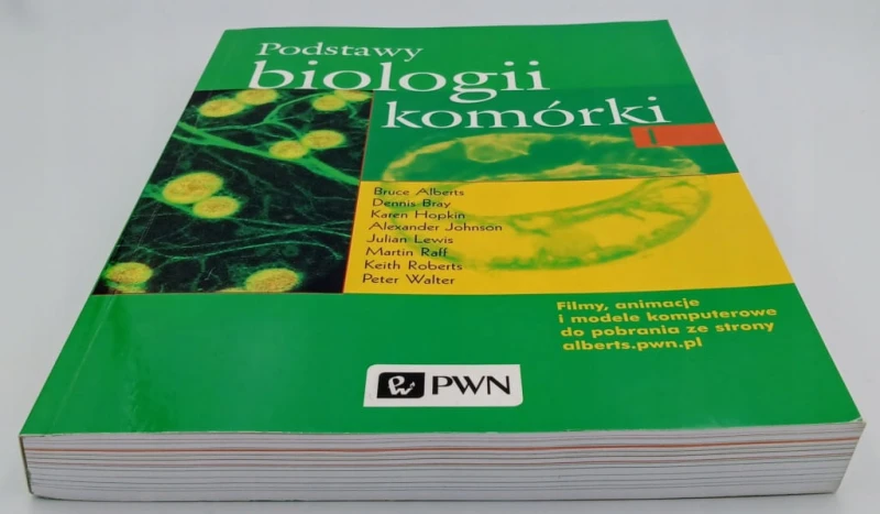 Podstawy biologii komórki 1 A. Johnson, B. Alberts, D. Bray, P. Walter 2017