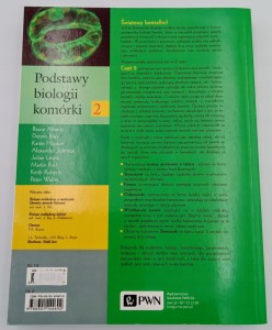 Podstawy biologii komórki 2 Bruce Alberts, Dennis Bray, Karen Hopkin 2017 r