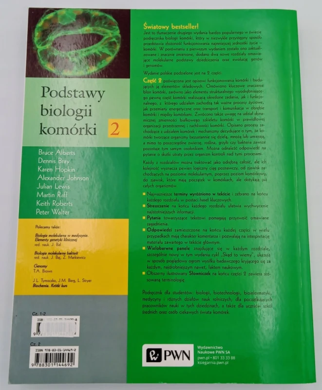 Podstawy biologii komórki 2 Bruce Alberts, Dennis Bray, Karen Hopkin 2017 r
