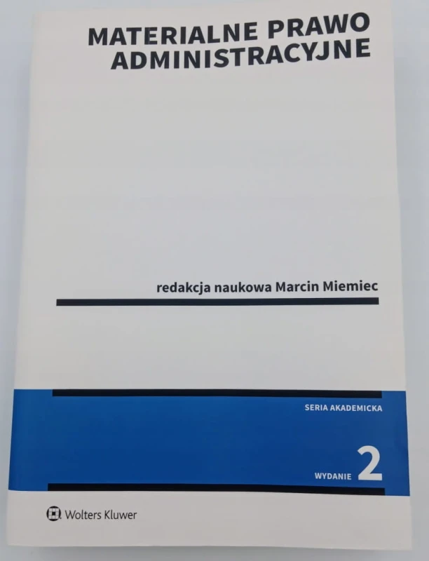 Materialne prawo administracyjne Praca zbiorowa