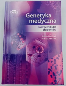 Genetyka medyczna Praca zbiorowa