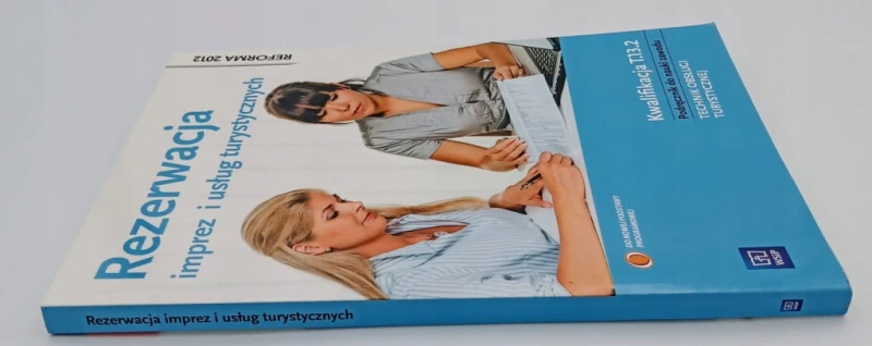 Rezerwacja imprez i usług turystycznych Podręcznik do nauki zawodu technik