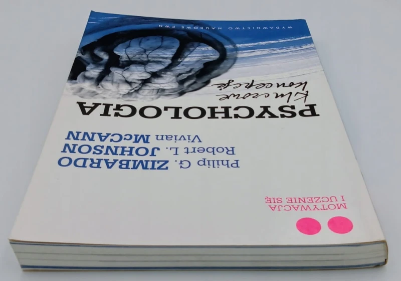 Psychologia Kluczowe koncepcje Tom 2 Philip G. Zimbardo, Robert L. Johnson,