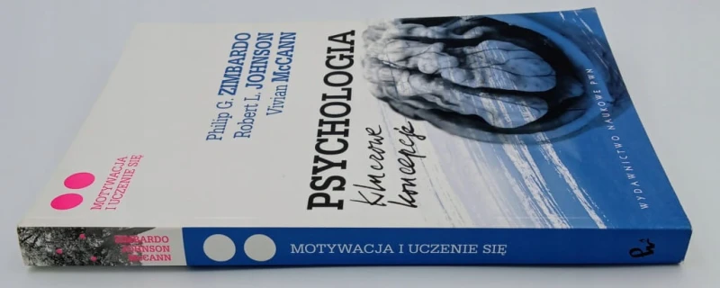 Psychologia Kluczowe koncepcje Tom 2 Philip G. Zimbardo, Robert L. Johnson,