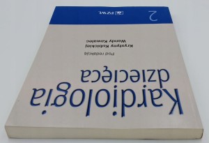 Kardiologia dziecięca 2 PZWL wyd 1-2 dodruk 2021 rok