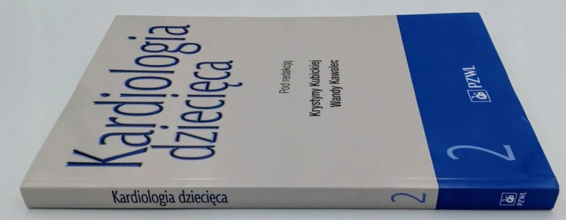 Kardiologia dziecięca 2 PZWL wyd 1-2 dodruk 2021 rok
