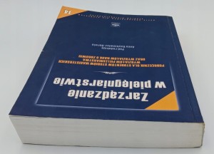 Zarządzanie w pielęgniarstwie Praca zbiorowa