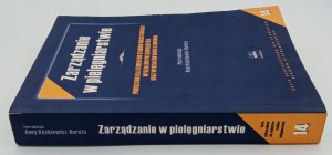 Zarządzanie w pielęgniarstwie Praca zbiorowa
