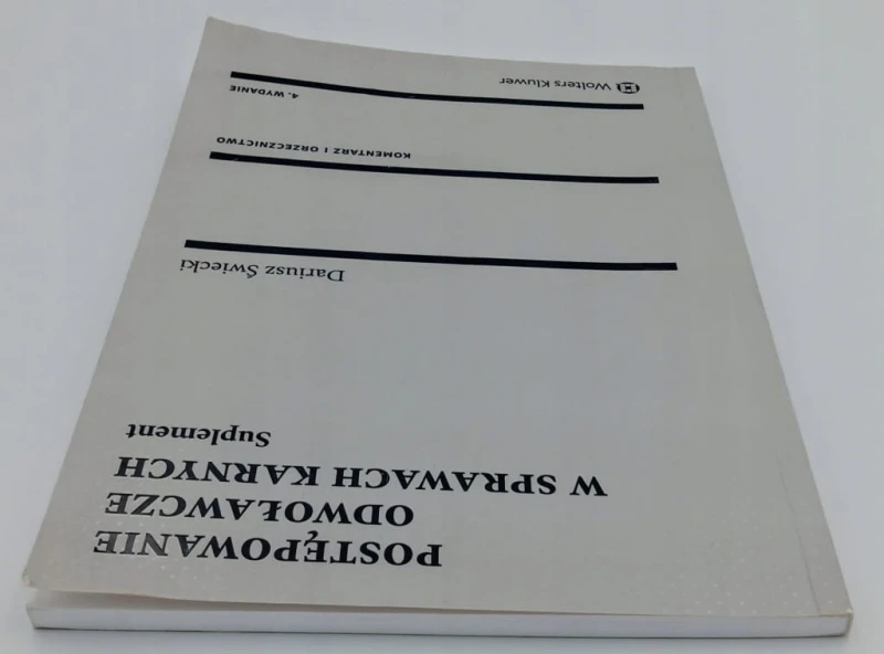 Postępowanie odwoławcze w sprawach karnych Dariusz Świecki