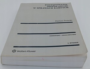 Postępowanie odwoławcze w sprawach karnych Dariusz Świecki