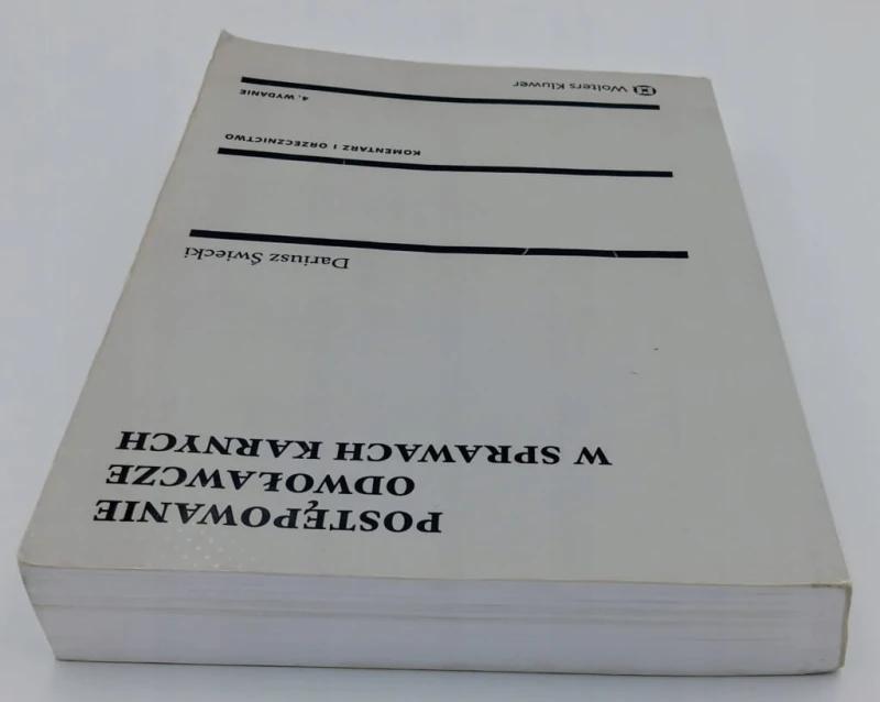 Postępowanie odwoławcze w sprawach karnych Dariusz Świecki