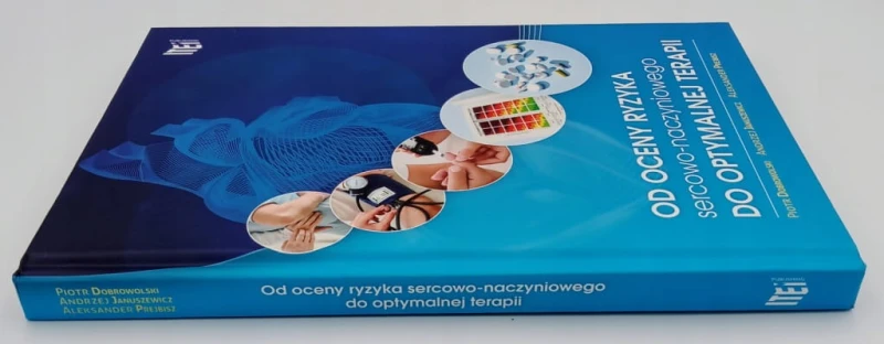 Od oceny ryzyka sercowo naczyniowego do Dobrowolski Januszewicz Prejbisz