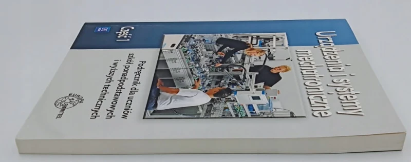 Urządzenia i systemy mechatroniczne Podręcznik Część 1 M. Olszewski 2020