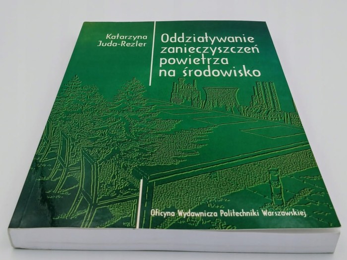 Oddziaływanie zanieczyszczeń powietrza na środowisko