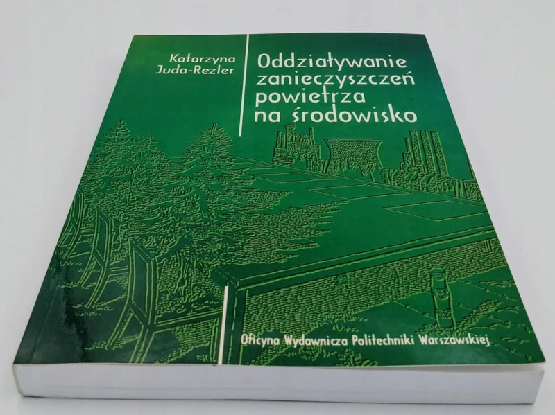 Oddziaływanie zanieczyszczeń powietrza na środowisko
