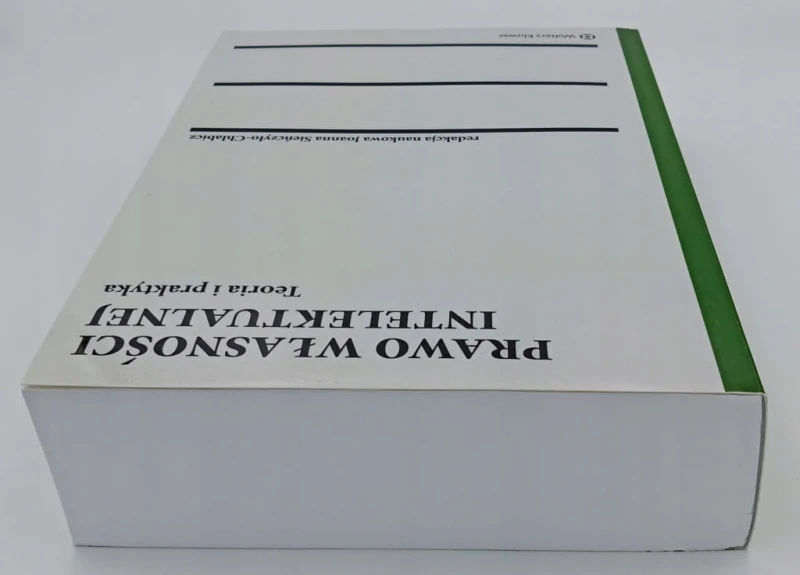 Prawo własności intelektualnej Teoria i praktyka Magdalena Rutkowska-Sowa,