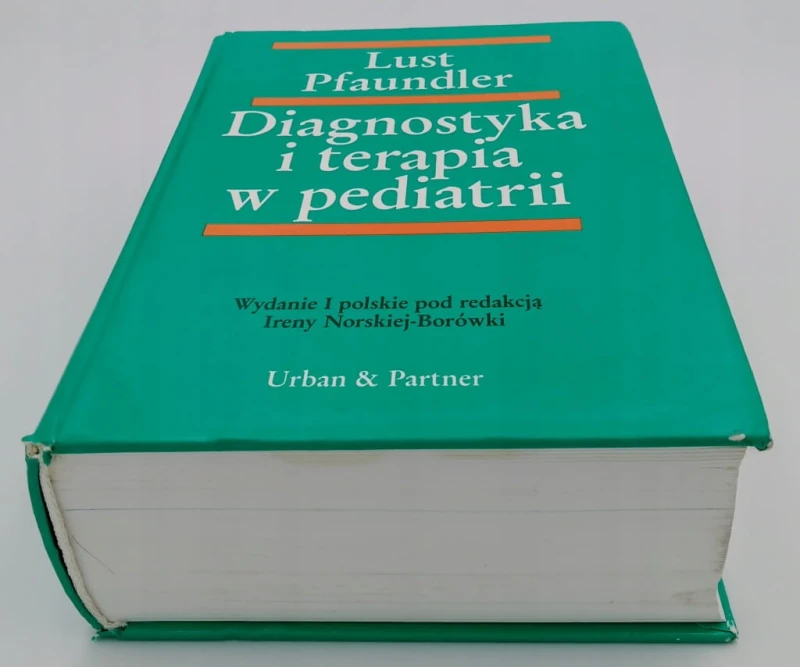 Diagnostyka i terapia w pediatrii Lust Pfaundler