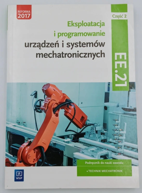 Eksploatacja i programowanie urządzeń i systemów mechatronicznych EE.21.