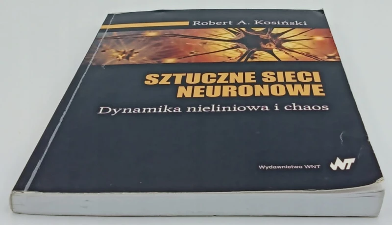 Sztuczne sieci neuronowe Kosiński Robert A.