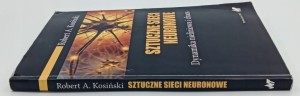 Sztuczne sieci neuronowe Kosiński Robert A.