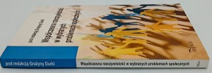 Współczesna rzeczywistość w wybranych problemach społecznych Praca zbiorowa