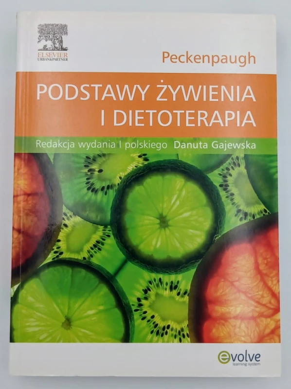 Podstawy żywienia i dietoterapia Peckenpaugh Nancy J.