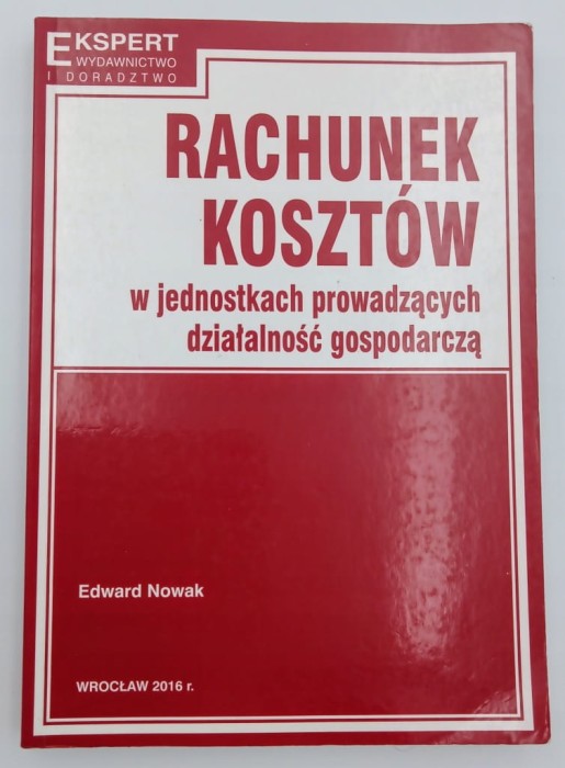 Rachunek kosztów w jednostkach prowadzących działalność gospodarczą