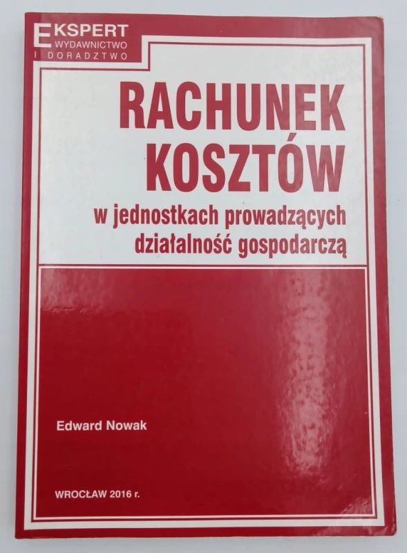 Rachunek kosztów w jednostkach prowadzących działalność gospodarczą