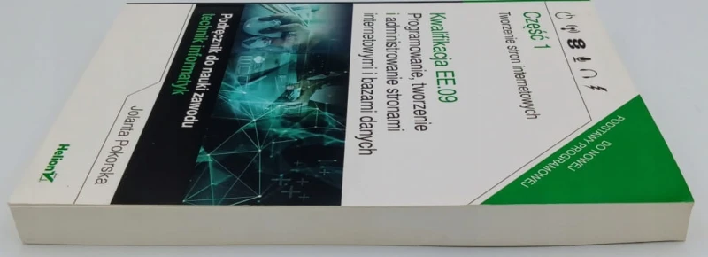 Kwalifikacja EE.09. Programowanie, tworzenie i administrowanie stronami