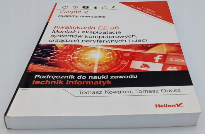 Kwalifikacja EE.08. Montaż i eksploatacja systemów komputerowych urządzeń
