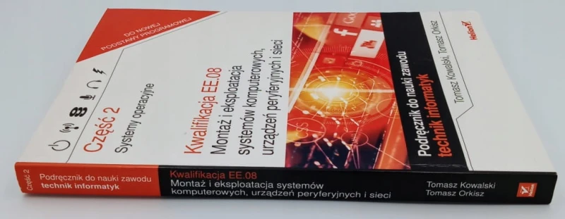 Kwalifikacja EE.08. Montaż i eksploatacja systemów komputerowych urządzeń