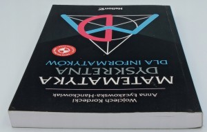 Matematyka dyskretna dla informatyków Anna Łyczkowska-Hanćkowiak, Wojciech