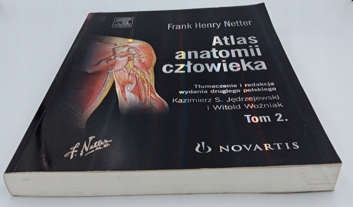 Atlas anatomii człowieka. Tom 2. FRANK HENRY NETTER