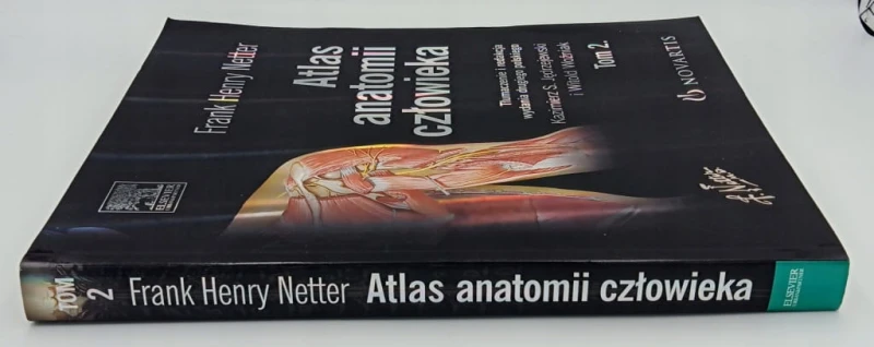 Atlas anatomii człowieka. Tom 2. FRANK HENRY NETTER