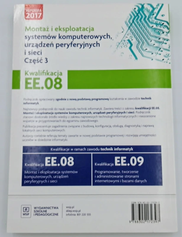 Montaż i eksploatacja systemów komputerowych, urządzeń peryferyjnych EE.08