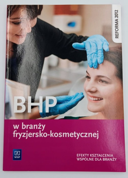 BHP w branży fryzjersko-kosmetycznej Efekty kształcenia wspólne dla branży