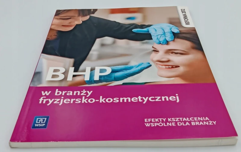 BHP w branży fryzjersko-kosmetycznej Efekty kształcenia wspólne dla branży