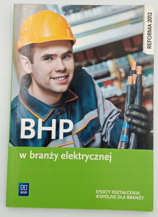 BHP w branży elektrycznej Jacek Kozyra, Wanda Bukała