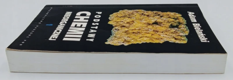 Podstawy chemii nieorganicznej 1 Adam Bielański
