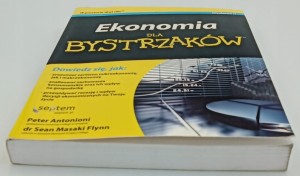 Ekonomia dla bystrzaków. Wydanie II Sean Masaki Flynn