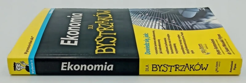 Ekonomia dla bystrzaków. Wydanie II Sean Masaki Flynn