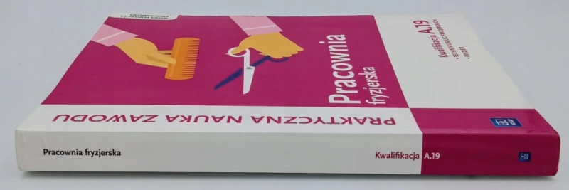 Pracownia fryzjerska Kwalifikacja A.19 Praktyczna nauka zawodu Aleksandra