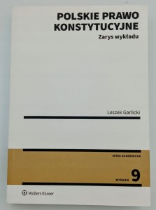 Polskie prawo konstytucyjne. Zarys wykładu leszek Garlicki